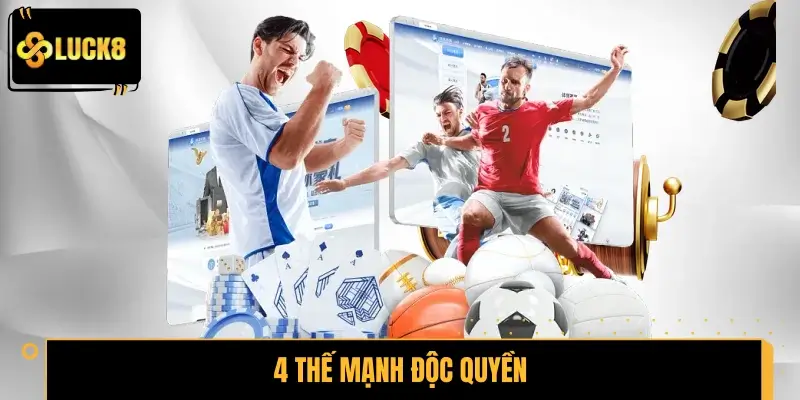 4 thế mạnh độc quyền chỉ có tại United Gaming LUCK8