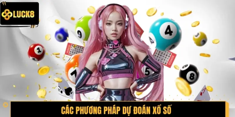 Các phương pháp dự đoán xổ số phổ biến hiện nay