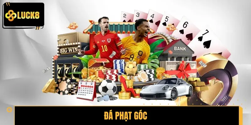 Đá Phạt Góc Là Gì? Kèo Bóng Đá Dễ Dự Đoán Và Hấp Dẫn