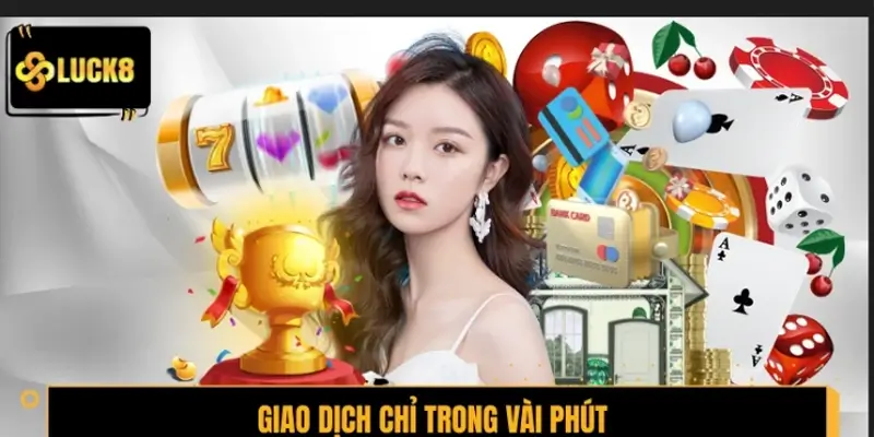 Giao dịch chỉ trong vài phút